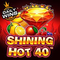 Shining Hot 40